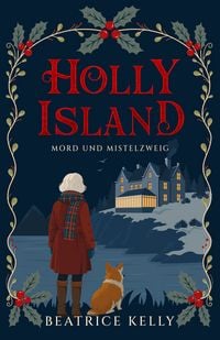 Produktbild: Holly Island: Mord und Mistelzweig