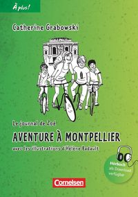 Bild vom Artikel À plus! Nouvelle édition. Band 2. Aventure à Montpellier vom Autor Catherine Grabowski