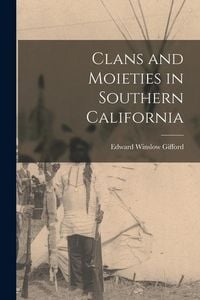 Produktbild: Clans and Moieties in Southern California
