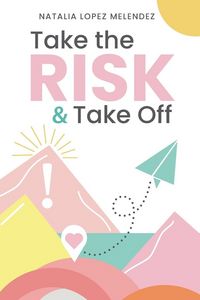 Produktbild: Take the Risk & Take Off