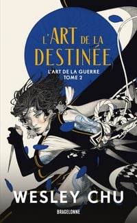 Produktbild: L'Art de la guerre, T2 : L'Art de la destin&eacute;e