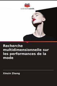 Produktbild: Recherche multidimensionnelle sur les performances de la mode