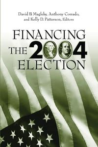 Produktbild: Financing the 2004 Election