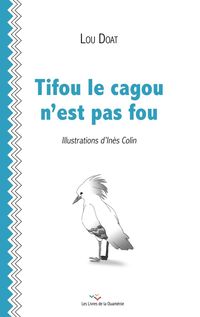 Produktbild: Tifou le cagou n'est pas fou