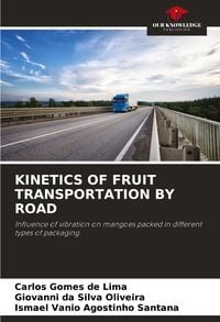 Produktbild: Kinetics Of Fruit Transportation By Road