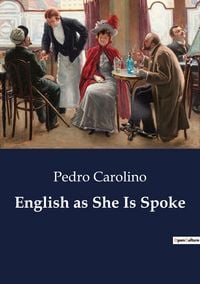 Produktbild: English as She Is Spoke