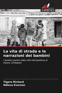 Produktbild: La vita di strada e le narrazioni dei bambini