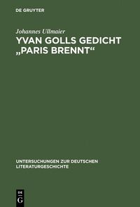 Produktbild: Yvan Golls Gedicht "Paris brennt"