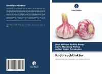 Produktbild: Knoblauchtinktur