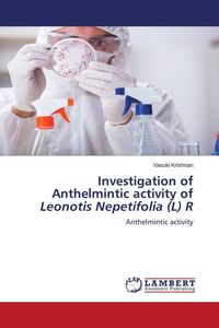 Produktbild: Investigation of Anthelmintic activity of Leonotis Nepetifolia (L) R