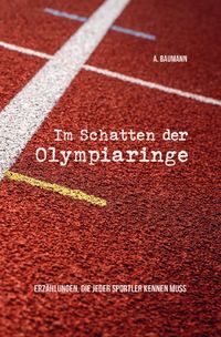 Produktbild: Im Schatten der Olympiaringe
