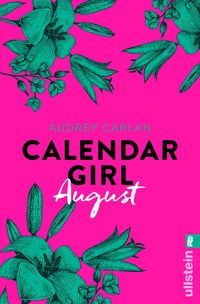 Bild vom Artikel August / Calendar Girl Bd.8 vom Autor Audrey Carlan