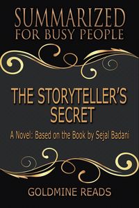 Produktbild: The Storyteller's Secret - Summarized for Busy People