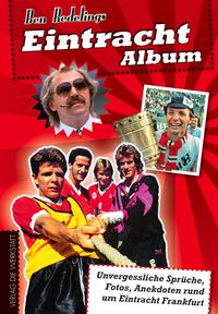 Bild vom Artikel Eintracht-Album vom Autor Ben Redelings