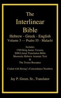 Produktbild: Interlinear Hebrew Greek English Bible-PR-FL/OE/KJ Volume 3 Psalm 55-Malachi
