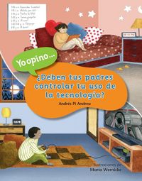 Produktbild: &iquest;Deben tus padres controlar tu uso de la tecnolog&iacute;a?