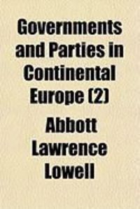 Produktbild: Governments and Parties in Continental Europe (2)