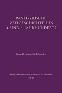 Produktbild: Panegyrische Zeitgeschichte des 4. und 5. Jahrhunderts