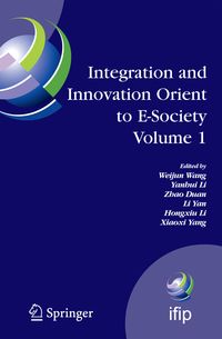 Produktbild: Integration and Innovation Orient to E-Society Volume 1