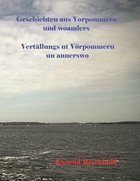 Produktbild: Geschichten aus Vorpommern und woanders / Vert&auml;llungs ut V&ouml;rpommern un annerswo