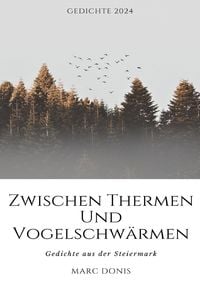 Produktbild: Zwischen Thermen und Vogelschw&auml;rmen