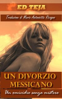 Produktbild: Un divorzio messicano