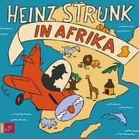 Produktbild: Heinz Strunk in Afrika