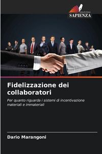 Produktbild: Fidelizzazione dei collaboratori