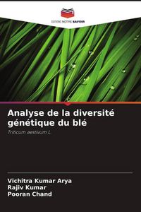 Produktbild: Analyse de la diversit&eacute; g&eacute;n&eacute;tique du bl&eacute;