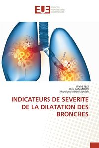 Produktbild: Indicateurs De Severite De La Dilatation des Bronches