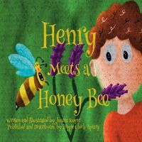 Bild vom Artikel Henry Meets a Honey Bee vom Autor Justin Ryan Ruger
