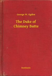 Produktbild: The Duke of Chimney Butte