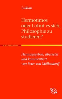 Produktbild: Hermotimos oder Lohnt es sich, Philosophie zu studieren?
