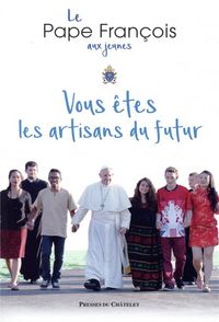 Produktbild: Vous &ecirc;tes les artisans du futur