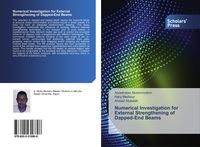 Produktbild: Numerical Investigation for External Strengthening of Dapped-End Beams