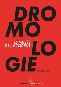Produktbild: Dromologie tome 2 musee de acc