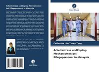Produktbild: Arbeitsstress undCoping-Mechanismen bei Pflegepersonal in Malaysia