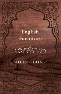 Produktbild: English Furniture - A History and Guide