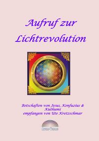 Produktbild: Aufruf zur Lichtrevolution (Buch)