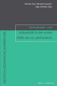 Produktbild: Demokratie- und Kulturkritik in der ersten H&auml;lfte des 20. Jahrhunderts