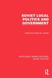 Produktbild: Soviet Local Politics and Government