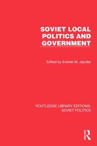 Produktbild: Soviet Local Politics and Government
