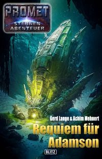 Produktbild: Raumschiff Promet - Sternenabenteuer 10: Requiem f&uuml;r Adamson