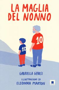 Produktbild: La maglia del nonno. Ediz. ad alta leggibilit&agrave;