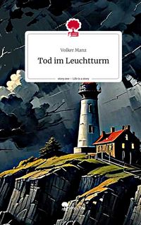 Produktbild: Tod im Leuchtturm. Life is a Story - story.one