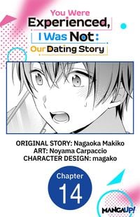 Produktbild: You Were Experienced, I Was Not: Our Dating Story #014