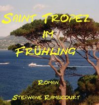 Produktbild: Saint Tropez im Fr&uuml;hling