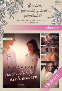 Produktbild: Gesehen, gemocht, geliebt ... geheiratet! - Aufregendes Herzklopfen in 5 Romanen