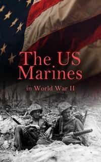 Produktbild: The US Marines in World War II