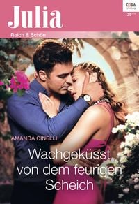Produktbild: Wachgek&uuml;sst von dem feurigen Scheich